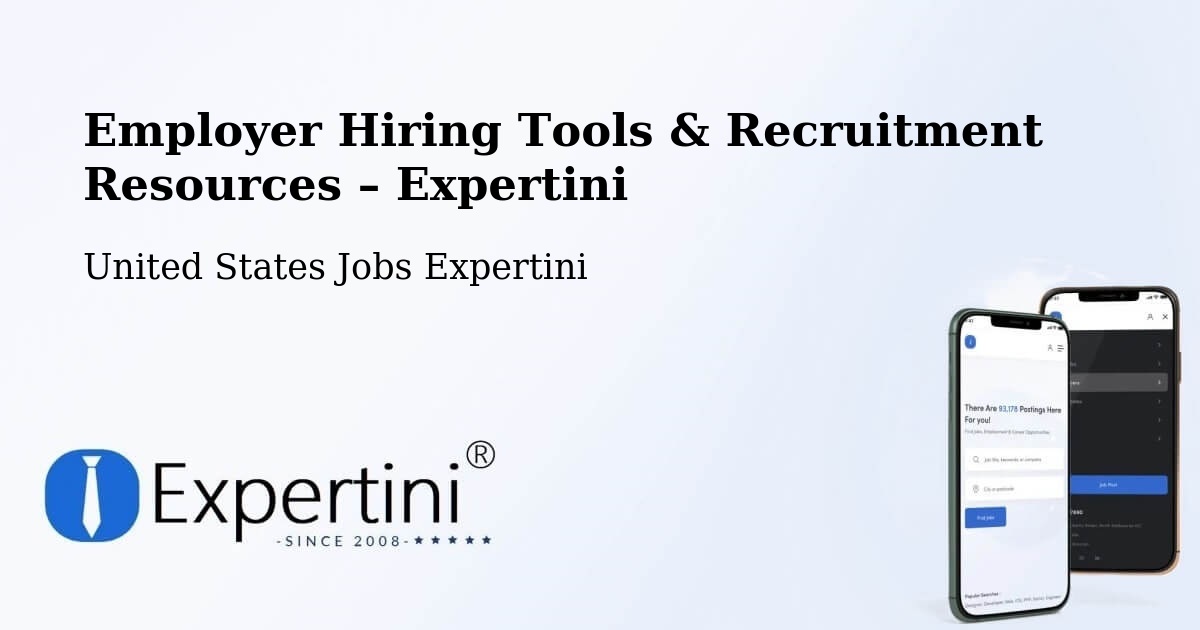 Employer Hiring Tools & Recruitment Resources – El Monte - El Monte, United States Jobs Expertini