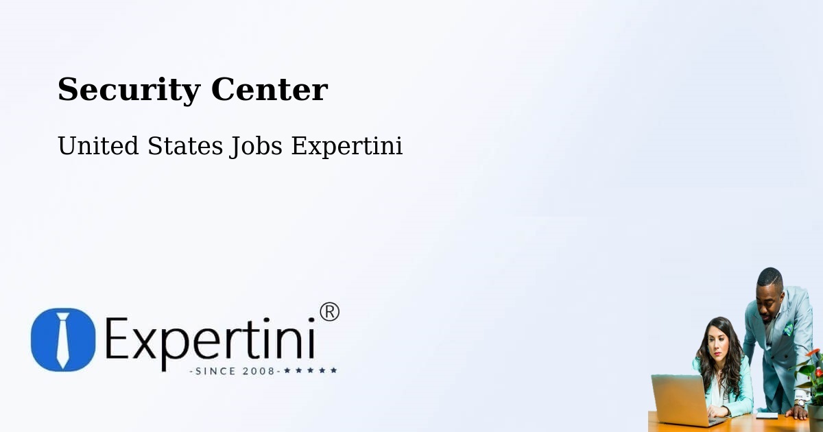 Security & Compliance – El Monte - United States Jobs Expertini